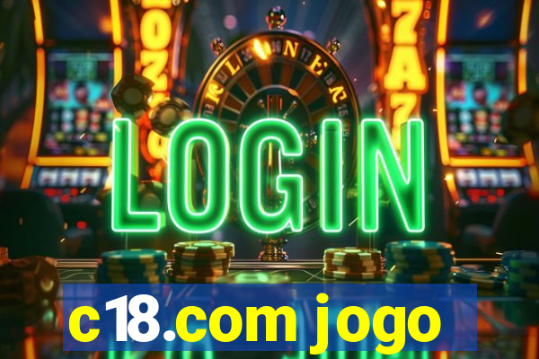 c18.com jogo